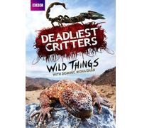 Wild Things with Dominic Monaghan: Deadliest Critters