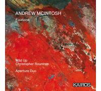 Wild Up & Christopher Rountree & Aperture Duo - Andrew Mcintosh: Fi... CD NUOVO
