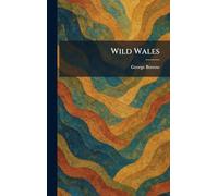 Wild Wales
