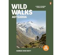 Wild Walks Aotearoa