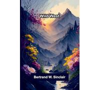Wild west