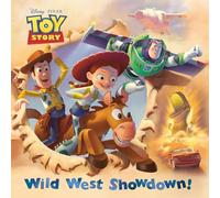 Wild West Showdown! (Disney and Pixar's Toy Story)