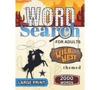 Wild West themed Word Search for Adults: Large Print Word Puzzles