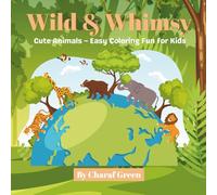Wild & Whimsy: Cute Animals - Easy Coloring Fun for Kids 2nd interior content