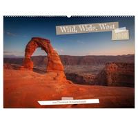 Wild, Wide, West (Wandkalender 2026 DIN A2 quer), CALVENDO Monatskalender: Weite, Wildnis und Wunder des amerikanischen Westens