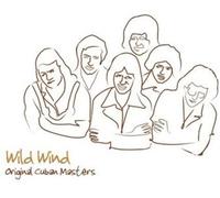 Wild Wind Original Cuban Masters (CD)