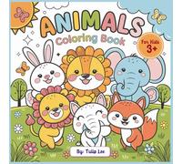 Wild Wonders: A Fun Animal Coloring Adventure for Kids: 41 Adorable Illustrations for Young Artists