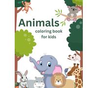 "Wild Wonders: A Fun Animal Coloring Adventure for Little Hands"