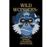 Wild Wonders: Advanced Animal Coloring Adventure