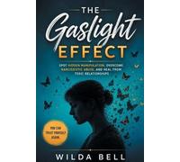 Wilda Bell The Gaslight Effect (Tascabile)