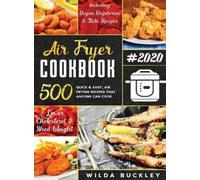 Wilda Buckley Air Fryer Cookbook #2020 (Copertina rigida)