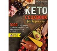 Wilda Buckley Keto Cookbook for Beginners (Tascabile)