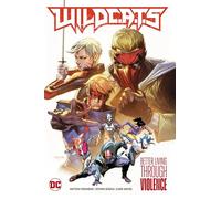 Matthew Rosenberg Ste WildC.A.T.s Vol. 1: Better Living Thro (Copertina rigida)