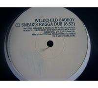 Wildchild - Wildchild / Bad Boy (Us Mixes)