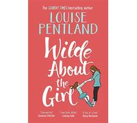 Wilde About The Girl: `Hilariously funny with depth and emotion, delightful' Heat