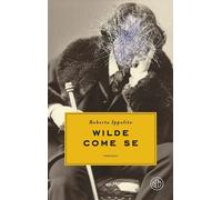 WILDE COME SE - IPPOLITO ROBERTO - SEM