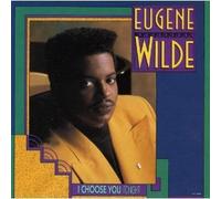 Wilde, Eugene - I Choose You