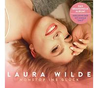 Wilde,Laura - Laura Wilde: Nonstop ins Glück