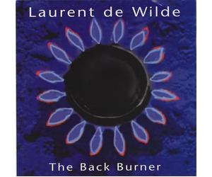 Wilde,Laurent de - The Back Burner