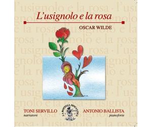 Wilde Oscar - L'Usignolo E La Rosa