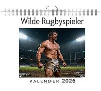 Wilde Rugbyspieler: Wandkalender 2026, Kalender DIN A4 quer, Monatskalender im Querformat mit Kalendarium, das perfekte Geschenk