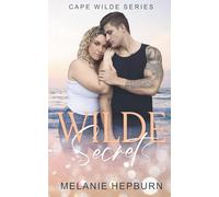 Wilde Secrets: A Small Town Curvy Romance: 1