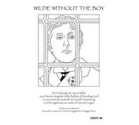 Wilde Without the Boy. Con File audio per il download