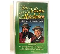 Wildecker Herzbuben - Weil Wir Freunde Sind