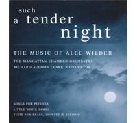 Wilder, A. - Such A Tender Night