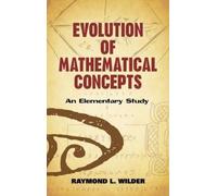 Wilder Evolution of Mathematical Concepts (Tascabile)