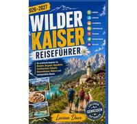 WILDER KAISER REISEFÜHRER 2026-2027