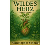 Wildes Herz (inklusive Hörbuch): Spezial Edition: Schwarz-Weiß