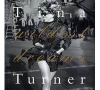 Wildest Dreams by Turner, Tina (1996-09-03)