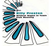 Wildest Organ In Town/Club Meeting