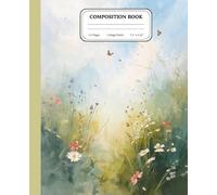 Wildflower Fields: A Soft Nature Notebook for Calm & Creativity: Open Skies, Colorful Blooms & Gentle Freedom - Aesthetic Journal for Writing, Reflection & Inspiration