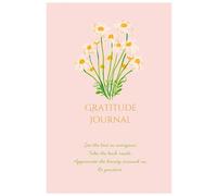 Wildflower Gratitude Journal: A 200-Page Lined Notebook: See the best in everyone. Take the back roads. Appreciate the beauty around us. Be positive.