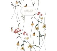 Wildflower Notebook: Meadow Bloom Edition: A Notebook for Bright Thoughts