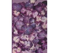 Wildflower Reflections: Purple Hydrangea Dreams: A Floral Writing Journal Featuring Real Pressed Flowers and Botanical Beauty for Daily Reflections