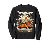 Wildflower Teacher Shirts Women Teachers Plant Seeds Forever Felpa