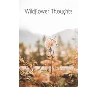 Wildflower Thoughts: Clean Paper for Capturing Everyday Ideas and Observations