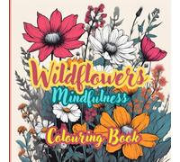 Wildflowers Mindfulness Coloring book