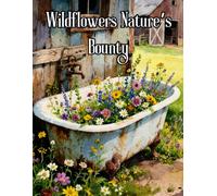 Wildflowers Nature's Bounty
