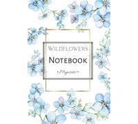 Wildflowers Notebook, Myosotis - Field Forget-Me-Not: Aesthetic Grid Journal Inspired by Nature’s Wild Beauty