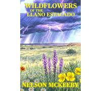 Wildflowers of the Llano Estacado
