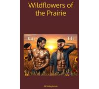 Wildflowers of the Prairie"