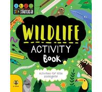Wildlife Activity Book: Activities for Little Zoologists