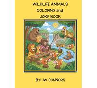 Wildlife Animal Coloring and Joke Book