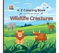 Wildlife Animals Alphabet Coloring Book: Fun & Educational Animal ABCs for kids! Sing Along and Color with an Animated Video
