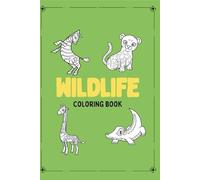 Wildlife: Coloring book