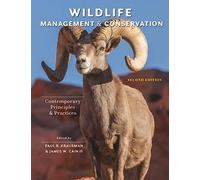 Wildlife Management and Conservation: Contemporary Principles and Practices